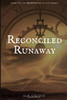 Reconciled Runaway (Believer's Legacy)
