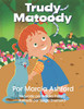 Trudy Matoody: Espanol (Spanish Edition)
