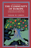 The Community of Europe: A History of European Integration Since 1945