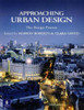 Approaching Urban Design: The Design Process