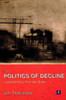 The Politics of Decline: Understanding Postwar Britain