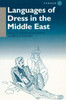 Languages of Dress in the Middle East