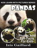 Pandas: Photos and Fun Facts for Kids (Kids Learn With Pictures)