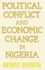 Political Conflict and Economic Change in Nigeria