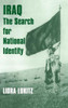 Iraq: The Search for National Identity