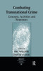 Combating Transnational Crime: Concepts, Activities and Responses