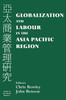 Globalization and Labour in the Asia Pacific