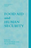 Food Aid and Human Security