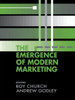 The Emergence of Modern Marketing