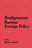 Realignments in Russian Foreign Policy