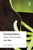 Running Cultures: Racing in Time and Space