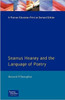 Seamus Heaney and the Language Of Poetry