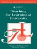Teaching for Learning at University