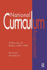 National Curriculum Assessment: A Review Of Policy 1987-1994