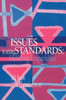 Issues In Setting Standards: Establishing Standards