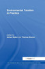 Environmental Taxation in Practice