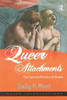 Queer Attachments: The Cultural Politics of Shame