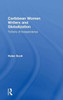 Caribbean Women Writers and Globalization: Fictions of Independence