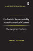 Eucharistic Sacramentality in an Ecumenical Context: The Anglican Epiclesis