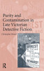 Purity and Contamination in Late Victorian Detective Fiction