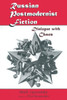 Russian Postmodernist Fiction: Dialogue with Chaos