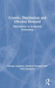Growth, Distribution and Effective Demand: Alternatives to Economic Orthodoxy
