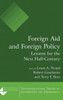 Foreign Aid and Foreign Policy: Lessons for the Next Half-century