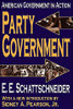 Party Government: American Government in Action