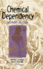 Chemical Dependency: Women at Risk