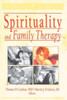 Spirituality and Family Therapy