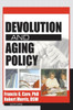 Devolution and Aging Policy