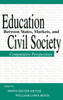 Education Between State, Markets, and Civil Society: Comparative Perspectives
