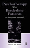 Psychotherapy With Borderline Patients: An Integrated Approach