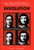 Reinventing Revolution: The Renovation Of Left Discourse In Cuba And Mexico
