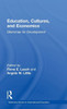 Education, Cultures, and Economics: Dilemmas for Development