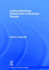 Linking Employee Satisfaction to Business Results