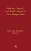 Race and Ethnicity: Mexico, Central, and South America