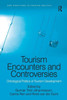 Tourism Encounters and Controversies: Ontological Politics of Tourism Development