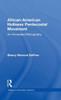 African-American Holiness Pentecostal Movement: An Annotated Bibliography