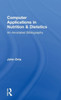 Computer Applications in Nutrition & Dietetics: An Annotated Bibliography