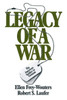 Legacy of a War: American Soldier in Vietnam