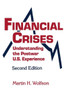 Financial Crises: Understanding the Postwar U.S. Experience