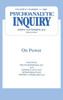 On Power: Psychoanalytic Inquiry, 6.1