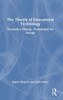 The Theory of Educational Technology: Towards a Dialogic Foundation for Design