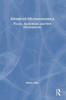 Advanced Microeconomics: Theory, Applications and New Developments