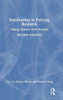 Introduction to Policing Research: Taking Lessons from Practice