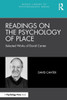 Readings on the Psychology of Place: Selected Works of David Canter