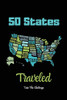 50 States Traveled Journal: Visiting Fifty United States Travel Challenge Notebook, Road Trip Gift For Adults & Kids, Book, Log