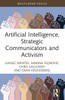 Artificial Intelligence, Strategic Communicators and Activism