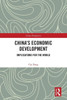 China's Economic Development: Implications for the World
